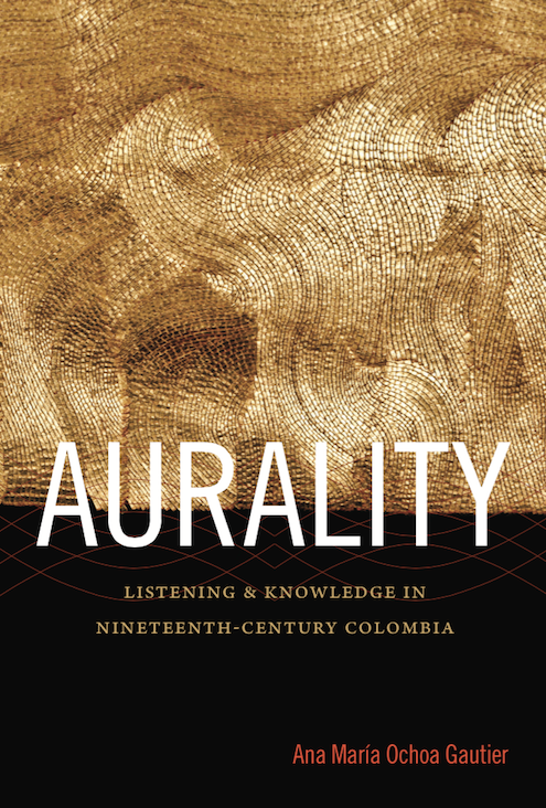 Ochoa - Aurality on Duke University Press